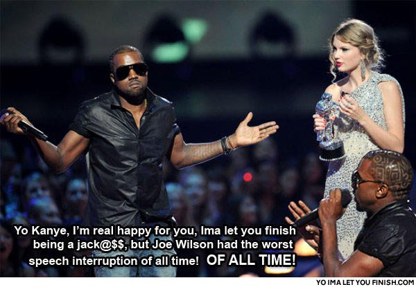 Kanye West imma let you finish